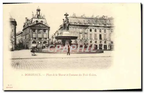 Ansichtskarte AK Bordeaux Place de la Bourse et Fontaine des trois Graces