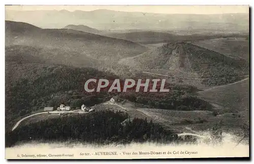 Ansichtskarte AK Auvergne Vues des Monts Domes et du Col de Ceyssat