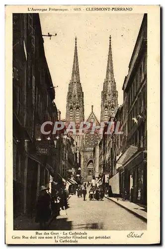 Cartes postales Clermont Ferrand Rue des Gras la cathedrale