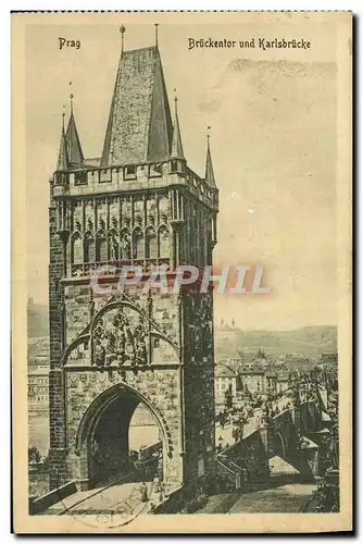 Cartes postales Prag Bruckentor und Karlsbrucke