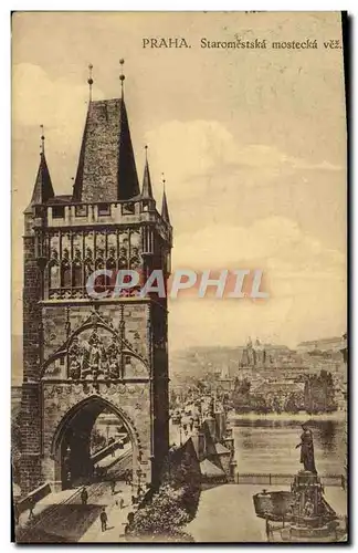 Cartes postales Praha Staromestska mostecka vez