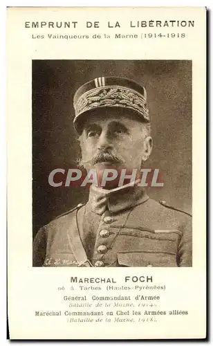 Cartes postales Emprunt De La Liberation Les Vainqueurs De La Marne Marechal Foch Militaria