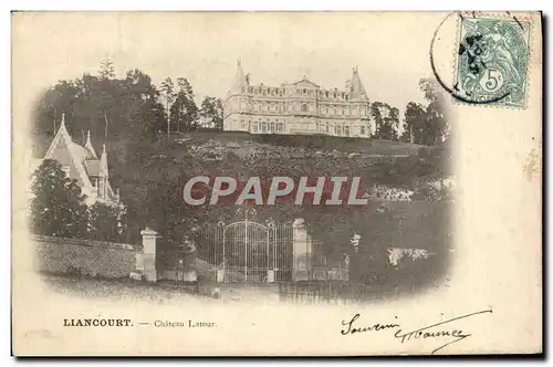 Cartes postales Liancourt Chateau Latour