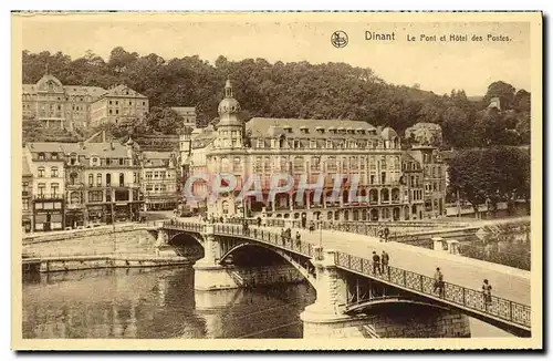 Cartes postales Dinant Le Pont Et Hotel De Postes