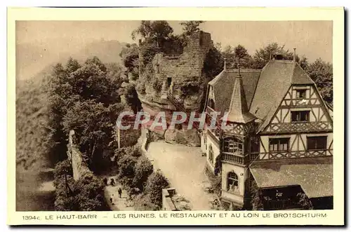 Ansichtskarte AK Le Haut Barr Les Ruines Le Restaurant Et Au Loin Le Brotschturm