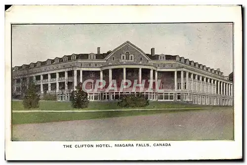 Cartes postales The Clifton Hotel Niagara Falls Canada