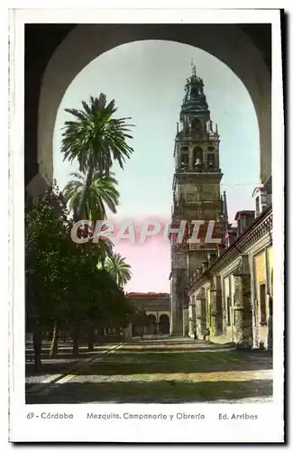 Ansichtskarte AK Cordoba Mezquita Campanario Y Obrerfa
