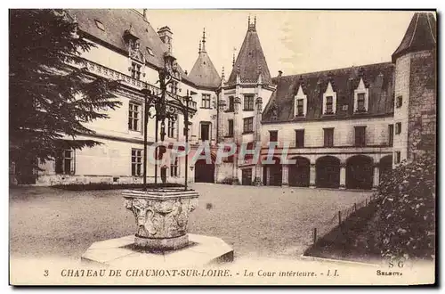 Ansichtskarte AK Chateau De Chaumont Sur Loire La Cour Interieure