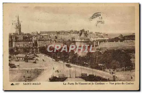 Ansichtskarte AK Saint Malo La Porte St Vincent Et Le Chateau Vue Prise Du Casino