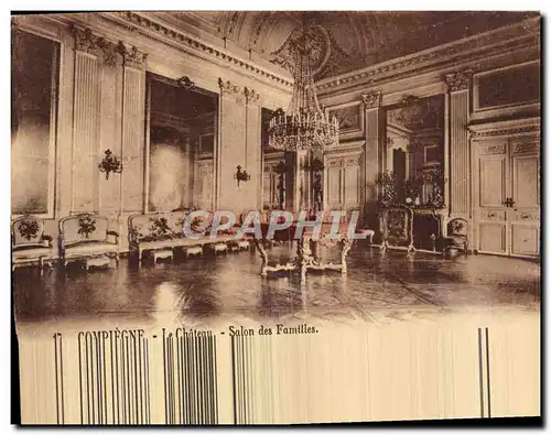 Cartes postales Compiegne Le Chateau Salon Des Familles