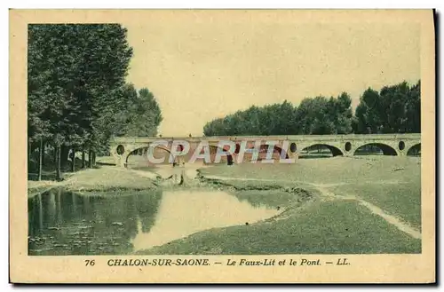 Cartes postales Chalon Sur Saone Le Faux Lit Et Le Pont