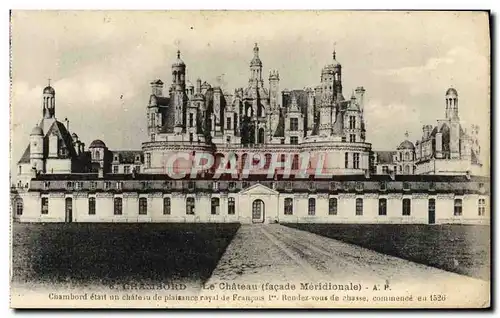 Ansichtskarte AK Chambord Le Chateau Facade meridionale