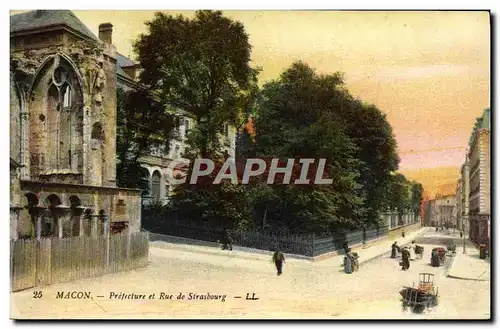 Cartes postales Macon Prefecture Et Rue De Strasbourg