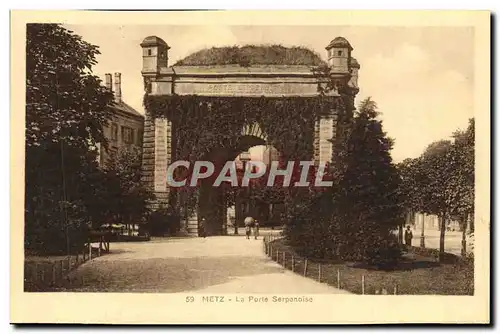 Cartes postales Metz La Porte Serpenoise