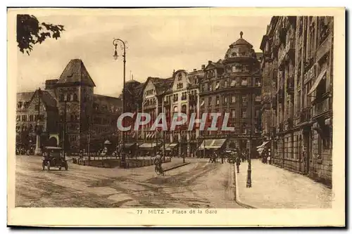Cartes postales Metz Place De La Gare