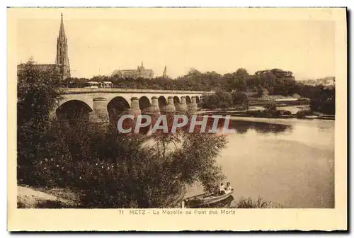 Cartes postales Metz La Moselle Au Pont Des Morts