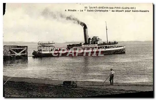 Ansichtskarte AK Saint Brevin Les Pins Le Saint Christophe Au Depart Pour Saint Nazaire Bateau