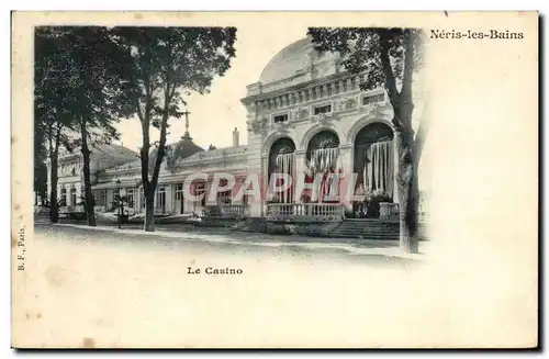 Cartes postales Neris les Bains Le casino