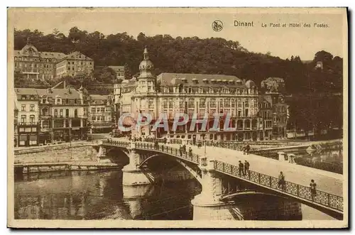 Cartes postales Dinant Ler Pont et hotel des Postes