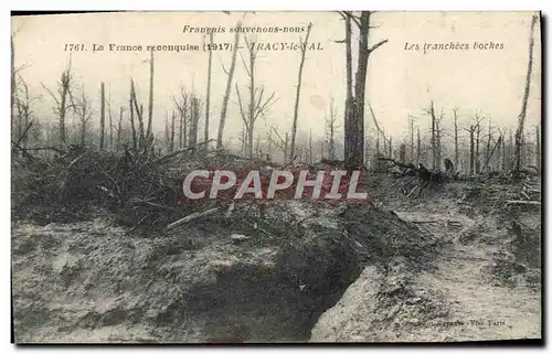 Cartes postales Tracy le Val Les tranchees boches Militaria