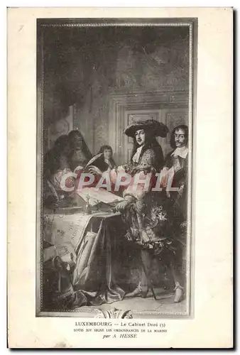 Ansichtskarte AK Luxembourg Le Cabinet Dore Louis XIV signe les ordonnances de la marine Hesse Paris Senat