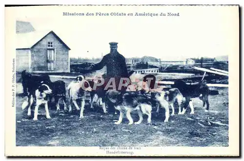 Ansichtskarte AK Missions Des Peres Oblats En Amerique Du Nord Repas Des Chiens De Trait Mackenzie