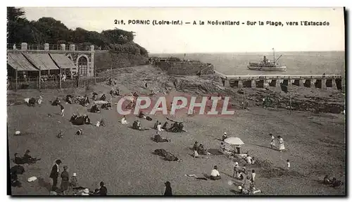 Cartes postales Pornic A La Noeveillard Sur La Plage Vers l'Estacade