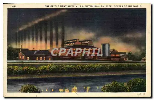 Cartes postales One Of The Many Steel Mills Pittsburgh Pa Steel Center Of The World Siderurgie