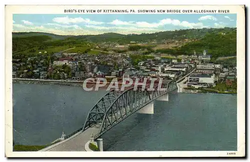 Cartes postales Bird&#39s Eye View Of Kittanning Pa Showing New Bridge Over Alleghany River