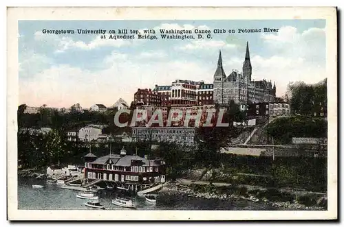 Cartes postales Georgetown University On Hill Top With Washington Canoe Club On Potomac River At Aqueduct Bridge