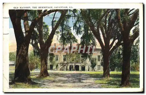 Cartes postales Old Mansion The Hermitage Savannah Ga