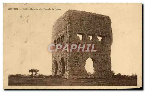 Ansichtskarte AK Autun Ediftee Romain dit Temple de Janus