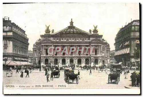 Ansichtskarte AK Paris l&#39Opera Edite par le Bon Marche Paris