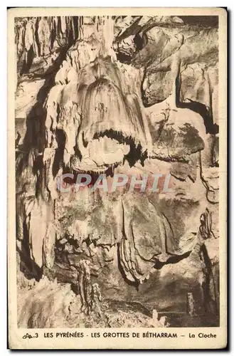 Cartes postales Les Pyrenees Les Grottes de Betharram La cioche