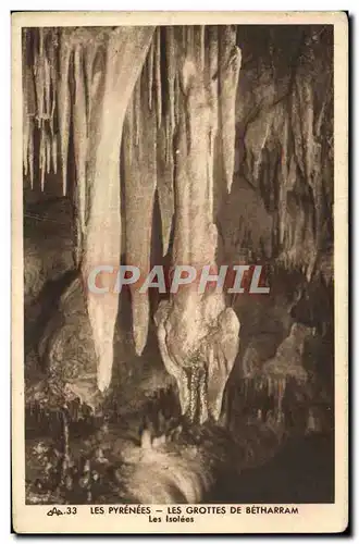 Cartes postales Les Pyrenees Les Grottes de Betharram Les isolees