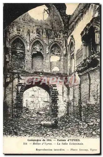 Ansichtskarte AK Campagne Ruines D&#39Ypres Halles D&#39Ypres La Salle Echevinale Militaria