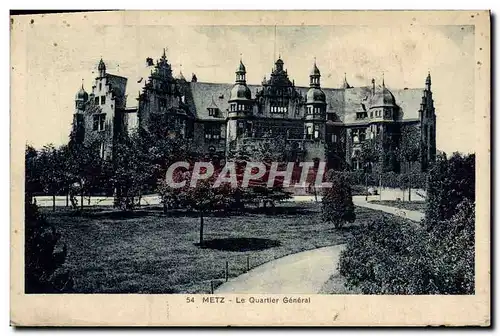 Cartes postales Metz Le Quartier General