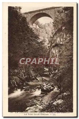 Cartes postales La Grande Chartreuse Route Du Desert Le Pont Saint Bruno