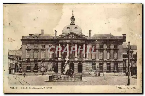 Cartes postales Chalons sur Marne L&#39Hotel de Ville