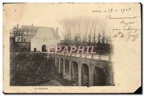 Ansichtskarte AK Arras La Citadelle