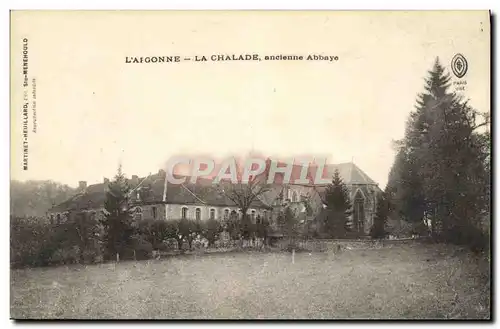 Cartes postales L&#39Argonne La Chalade Ancienne Abbaye