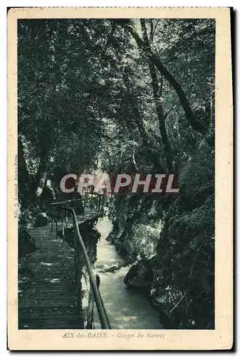 Cartes postales Aix Les Bains Gorges du Sierroz