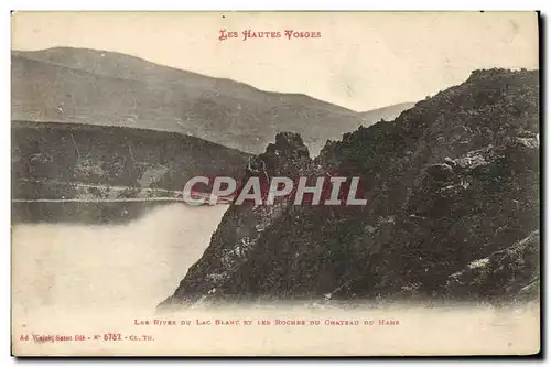 Ansichtskarte AK Les Hautes Vosges Les Rivers Du Lac Blanc Et Les Roches Du Chateau Du Hans