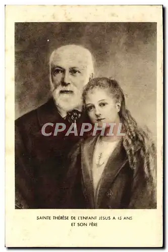 Cartes postales Sainte Therese De l'Enfant Jesus A 15 Ans Et Son Pere