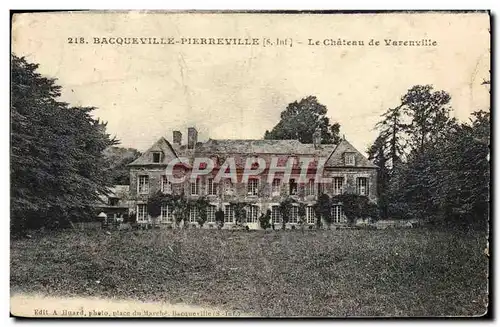 Cartes postales Bacqueville Pierreville Le Chateau De Varenville