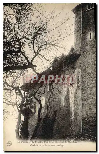 Cartes postales Le Donjon Et La Feuetre D&#39Ou Saint Bernard De Manthos s&#39enfuit la veille de son mariage