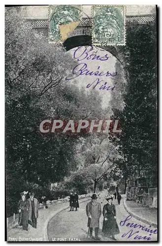 Ansichtskarte AK Paris Buttes Chaumont Le Pont Fatal