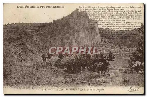 Ansichtskarte AK L&#39Auvergne Pittoresque La Dent Du Marais Le Saut De La Pucelle