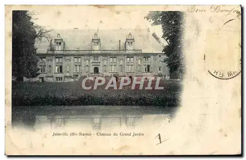 Cartes postales Joinville Chateau Du Grand Jardin