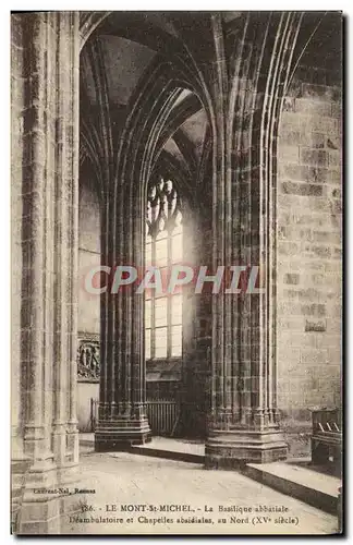 Ansichtskarte AK Le Mont St Michel La Basilique Abbatiale Deambulatoire et chapelles absidiales au Nord